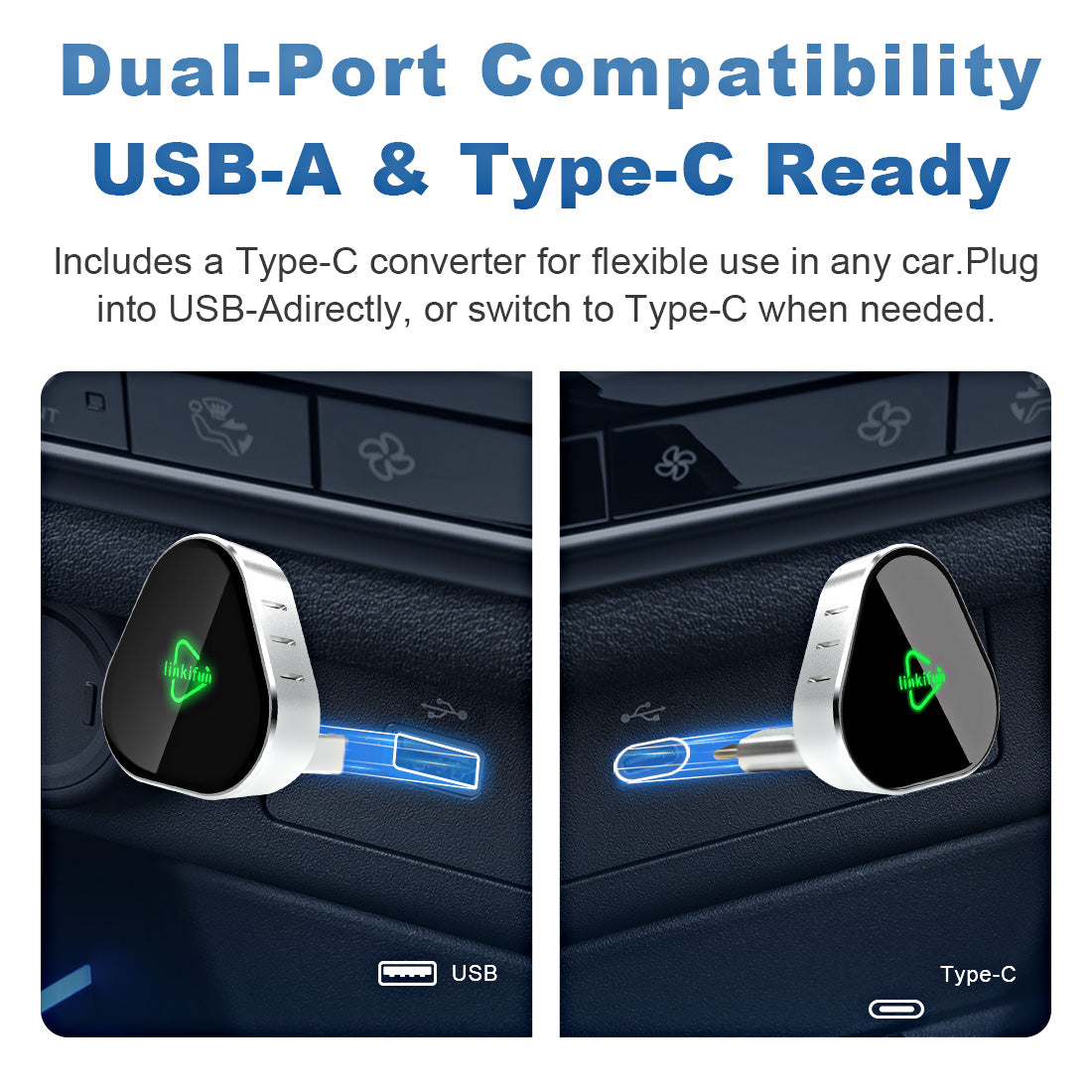 Works with cars that have either USB-A or Type-C ports for CarPlay and Android Auto connection